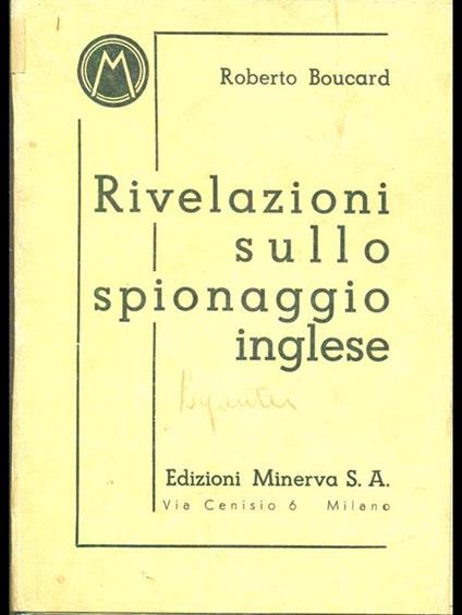 Rivelazioni sullo spionaggio inglese - Roberto Boucard - copertina