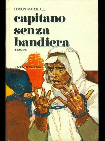 Capitano senza bandiera - Edison Marshall - copertina