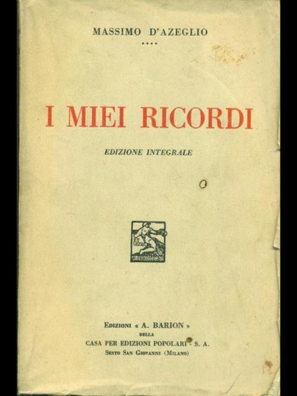 I miei ricordi - Massimo D'Azeglio - copertina