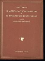 Il monologo, l'improvviso e il pomeriggio d'un fauno