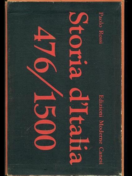 Storia d'Italia dal 476 al 1870 Vol. 1 - Paolo Rossi - copertina