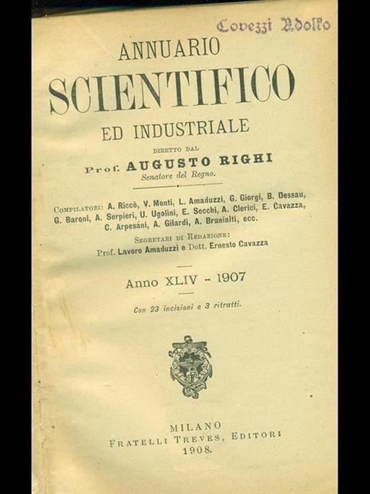 Annuario scientifico ed industriale 1907 - Augusto Righi - copertina