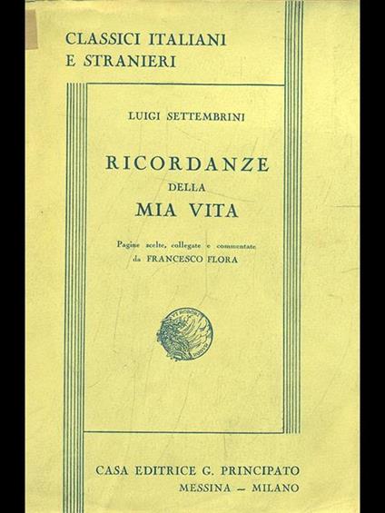 Ricordanze della mia vita - Luigi Settembrini - copertina