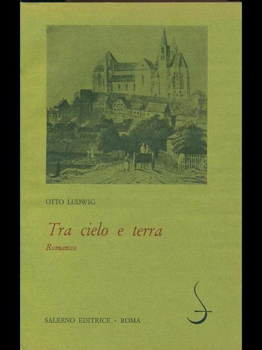 Tra cielo e terra - Otto Ludwing - copertina