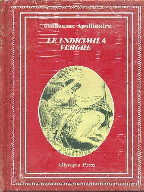 Le undicimila verghe - Guillaume Apollinaire - 8