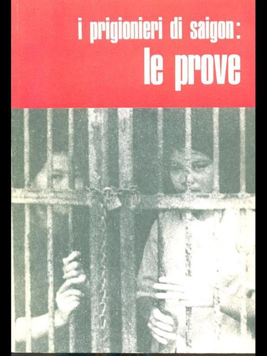 I prigionieri di saigon: le prove - copertina
