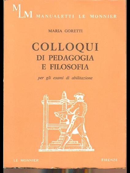 Colloqui di pedagogia e filosofia - Maria Goretti - copertina