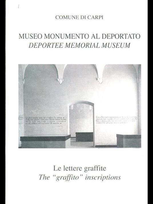 Museo Monumento al deportato. Lelettere graffite - copertina