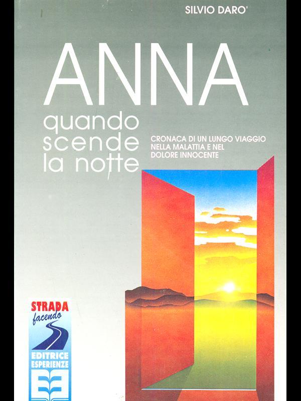 Anna quando scende la notte