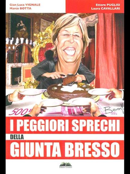 I peggiori sprechi della giunta Bresso - copertina