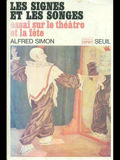 Les signes et le songes - Alfred Simon - 8