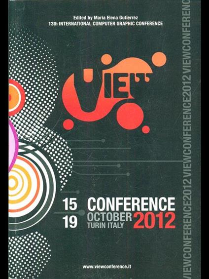 13th international Computer graphic Conference 2012 - Maria E. Gutierrez - copertina