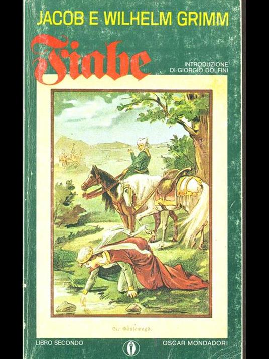 Fiabe libro secondo - Jacob Grimm,Wilhelm Grimm - copertina