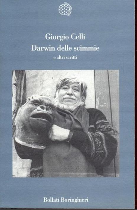 Darwin delle scimmie e altri scritti - Giorgio Celli - 6
