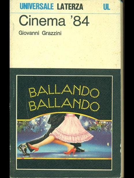 Cinema '84 - Giovanni Grazzini - copertina