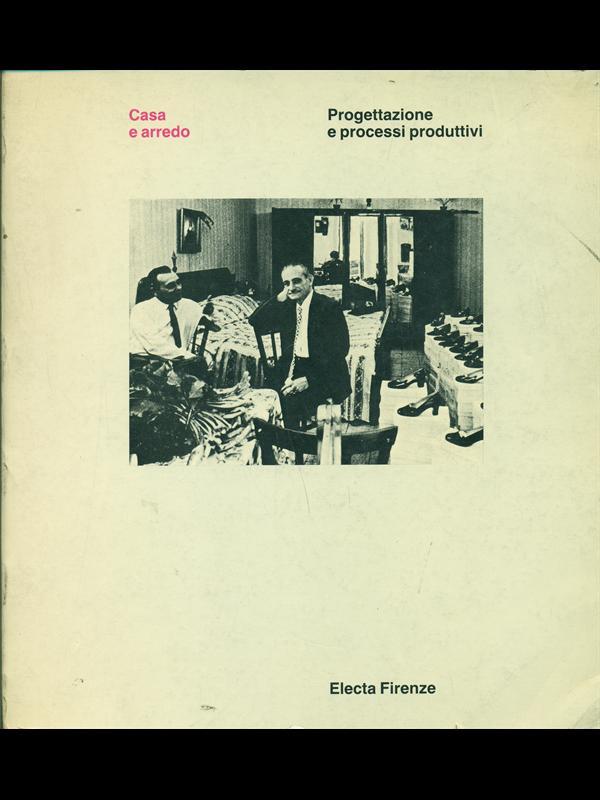 Casa e arredo-Progettazione e processi produttivi