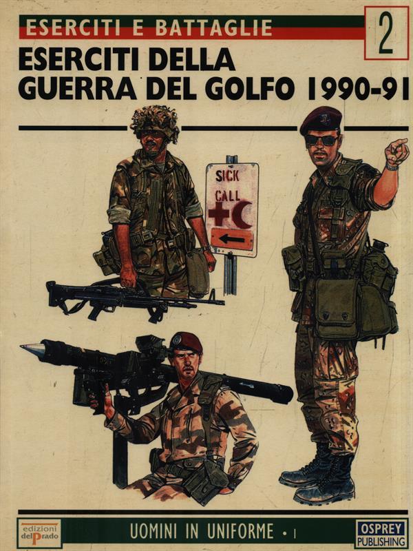 Eserciti della Guerra del Golfo 1990-91