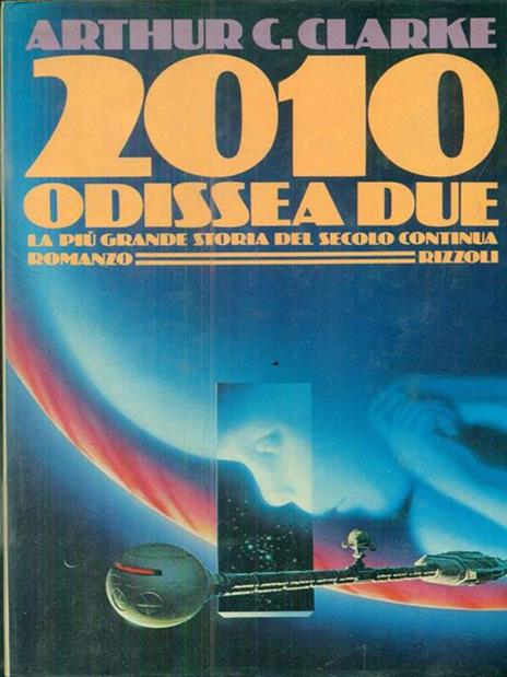 2010 Odissea Due - Arthur C. Clarke - 3