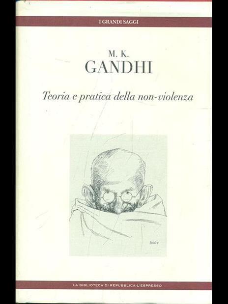 Teoria e pratica della non-violenza - Mohandas Karamchand Gandhi - 8