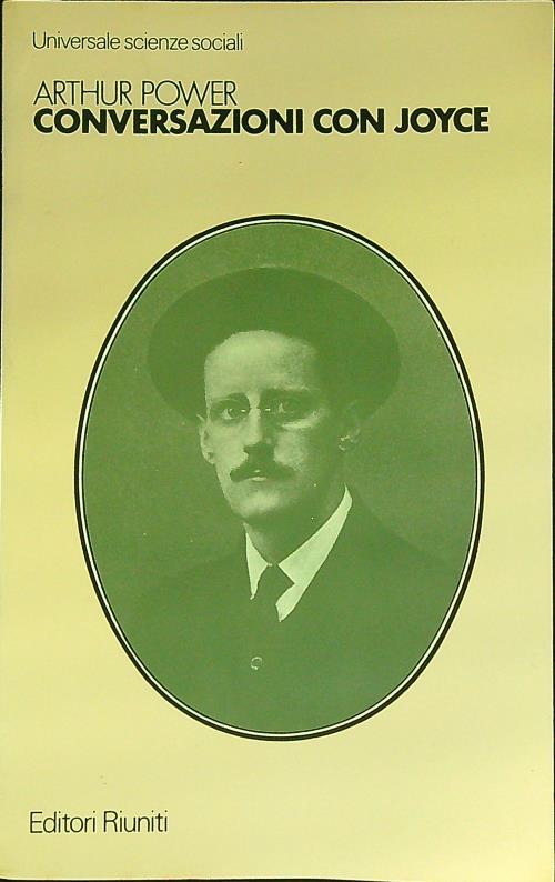 Conversazioni con Joyce di: Arthur Power