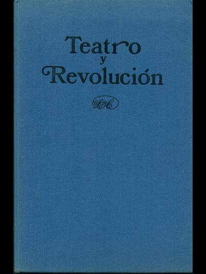 Teatro y revolucion - copertina
