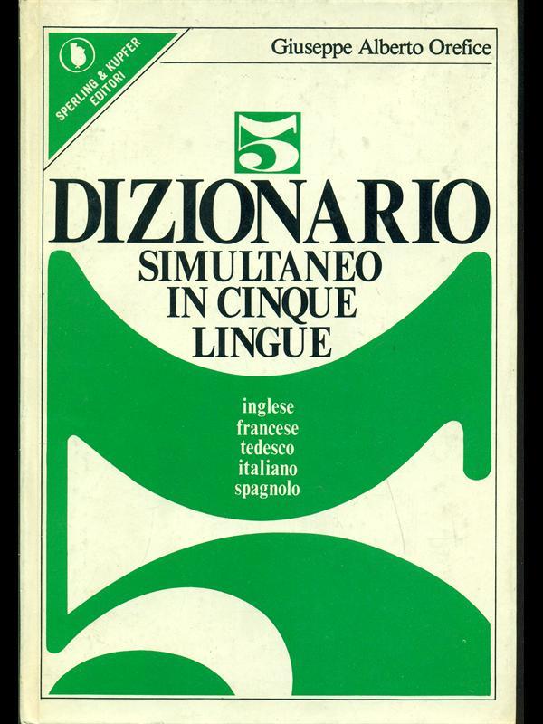 Dizionario simultaneo in cinque lingue