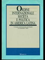 Ordine internazionale società e politica in America Latina