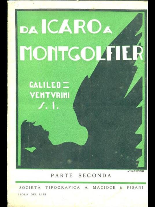 Da Icaro a Montgolfier parte seconda - 10