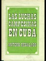 Las luchas campesinas en Cuba