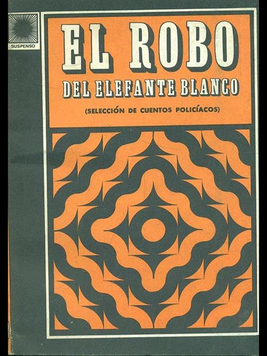 El robo del elefante blanco - copertina