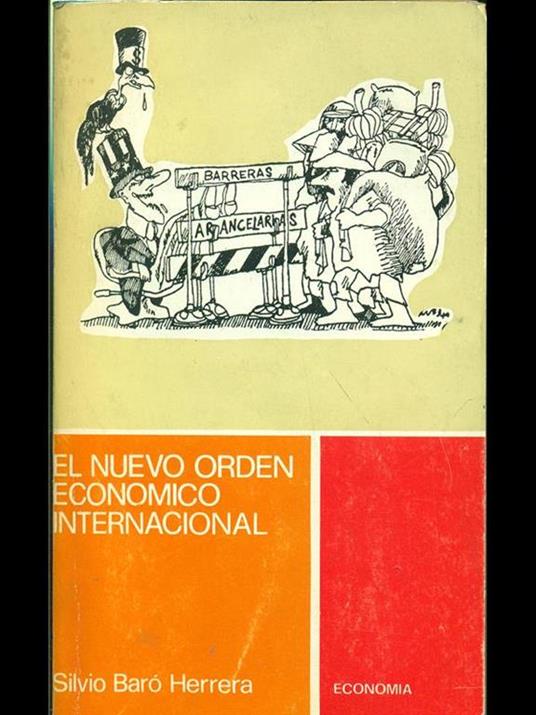 El nuevo orden economico internacional - Silvio Barò Herrera - copertina