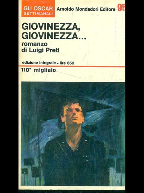 Giovinezza giovinezza - Luigi Preti - 6