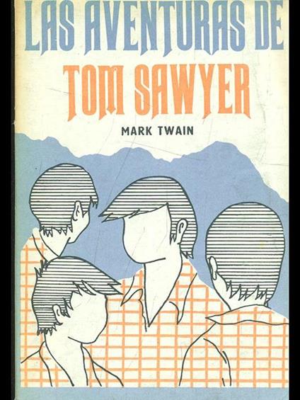 Los aventuras de Tom Sawyer - Mark Twain - copertina