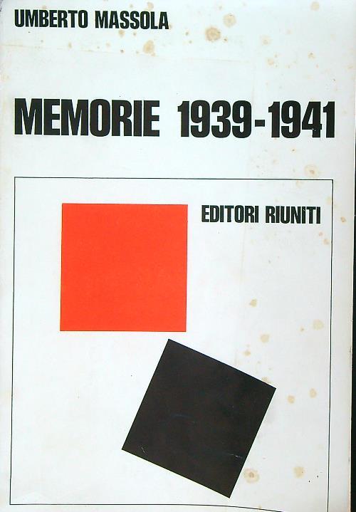Memorie 1939-1941