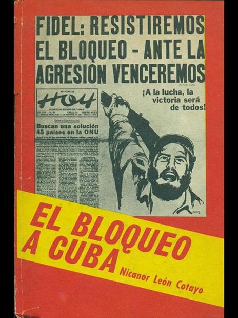 El bloqueo a Cuba - Nicanor Leon Cotayo - copertina
