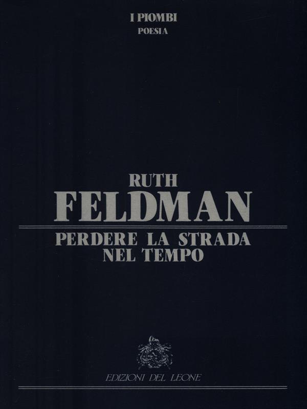 Perdere la strada nel tempo