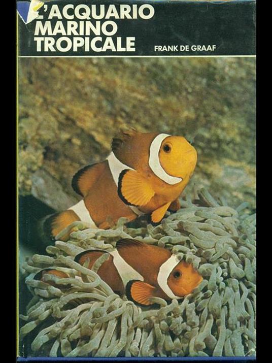 acquario marino tropicale - Frank De Graaf - copertina