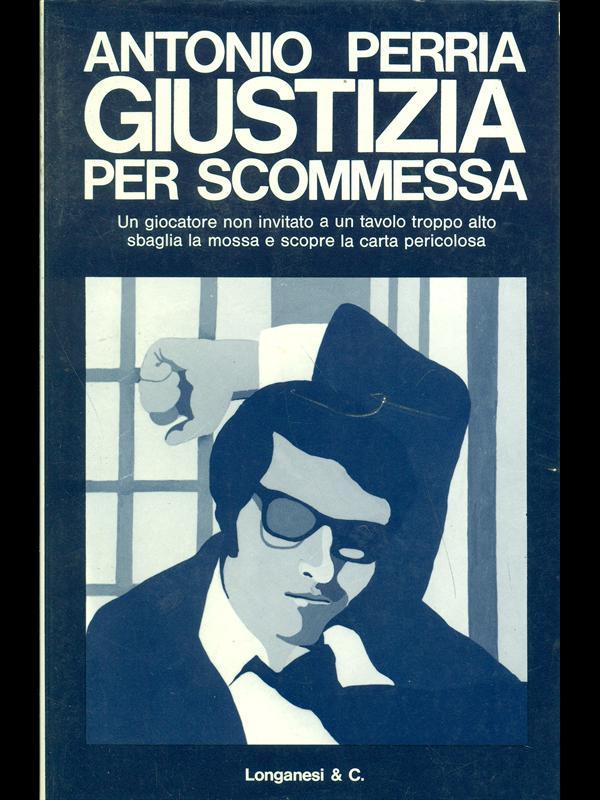 Giustizia per scommessa