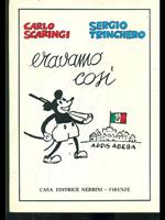 Eravamo così