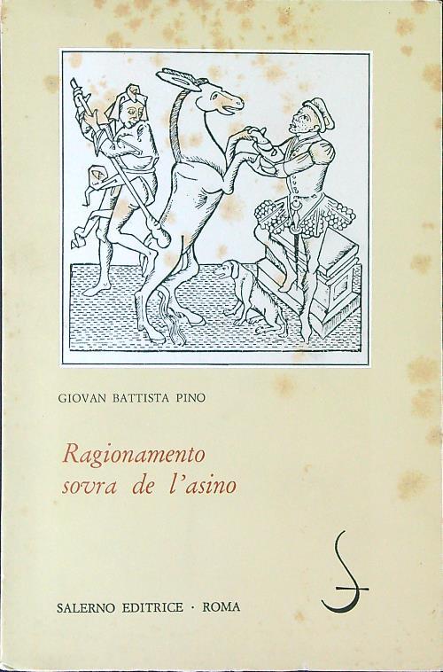 Ragionamento sovra de l'asino di: giovan Battista Pino