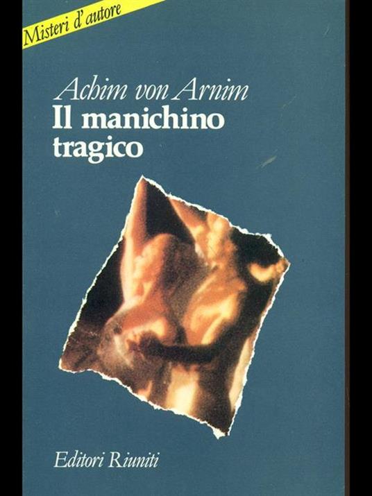 Il manichino tragico - Achim Arnim - copertina