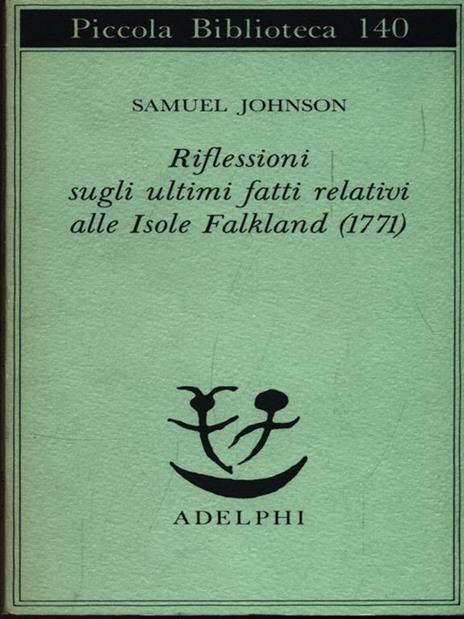 Riflessioni sugli ultimi fatti relativi alle Isole Falkland 1771 - Samuel Johnson - copertina