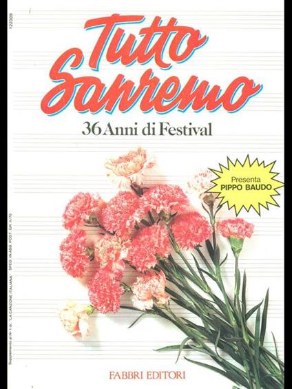 Tutto Sanremo 36 anni di festival - Rubboli,Ruggeri - copertina