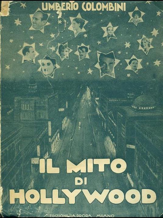 Il mito di Hollywood - Umberto Colombini - copertina