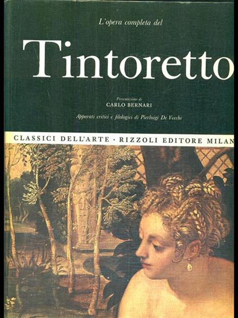 L' opera completa del Tintoretto - Carlo Bernari - 8