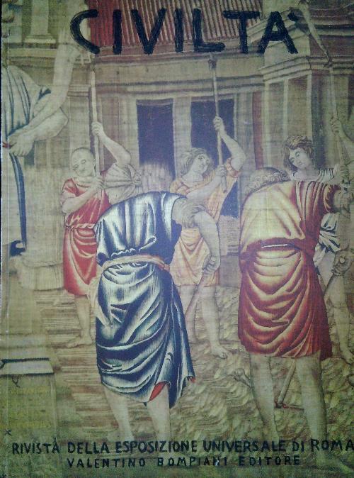 Civiltà 21 Luglio 1941 Rivista della esposizione universale di Roma