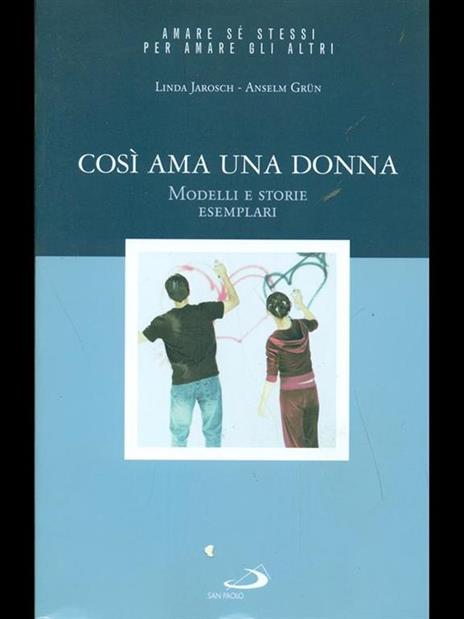 Così ama una donna - Anselm Grün,Linda Jarosch - 8