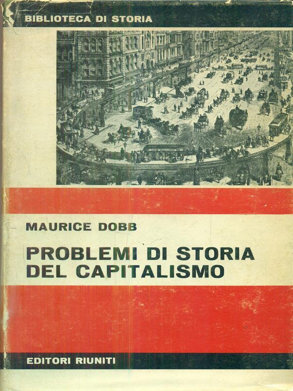 Problemi di storia del capitalismo