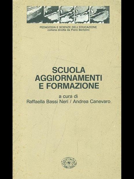 Scuola aggiornamenti e formazione - Raffaella Bassi Neri,Andrea Canevaro - copertina