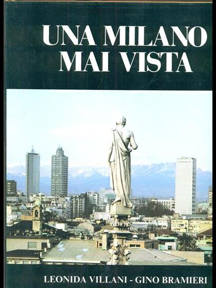 Una Milano mai vista - Andrea Villani - copertina
